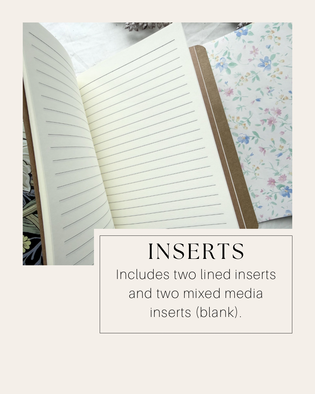 Open journal showing a lined insert and a floral cover; text reads Includes two lined inserts and two blank mixed media inserts