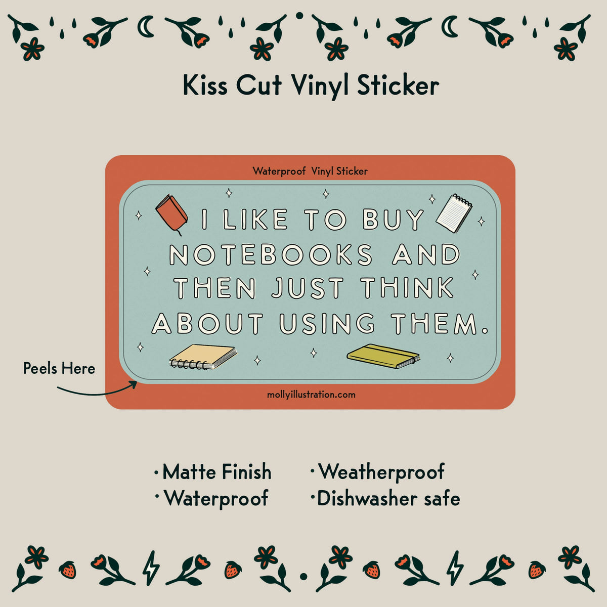 Kiss-cut "I like to buy notebooks" vinyl sticker: matte, waterproof, weatherproof and dishwasher safe