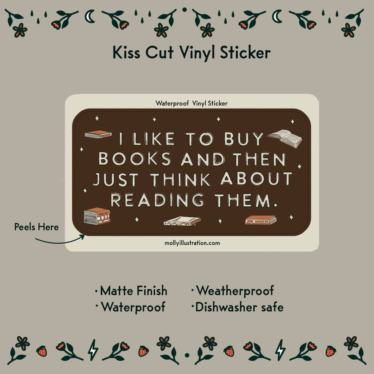 Kiss-cut "I like to buy books" vinyl sticker: matte, waterproof, weatherproof and dishwasher safe